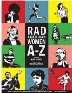 Rad American Women A-Z: Rebels, Trailblazers, and Visionaries