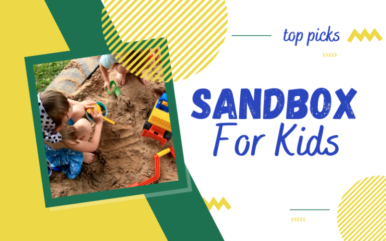 Best Sandbox for Kids